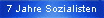 7 Jahre Sozialisten