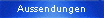Aussendungen